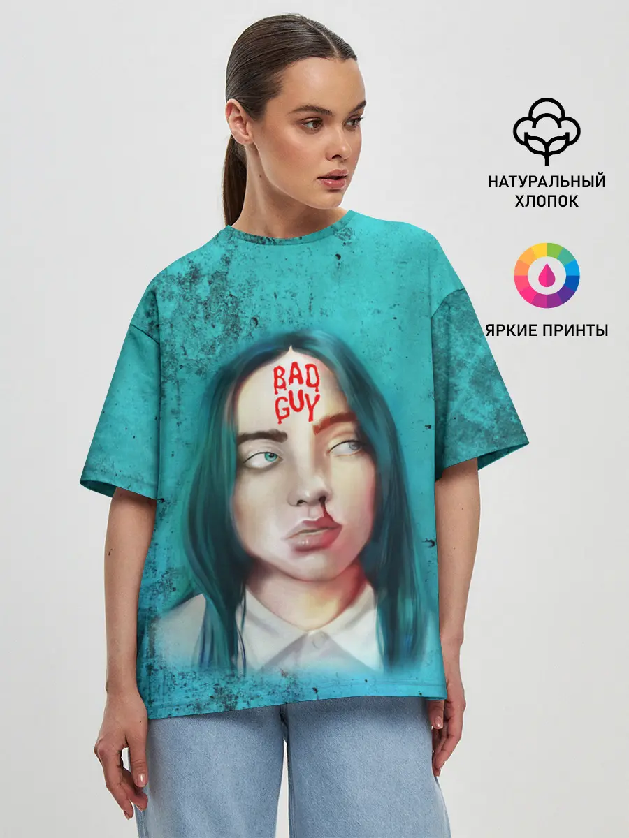 Женская футболка оверсайз / BAD GUY | BILLIE EILISH