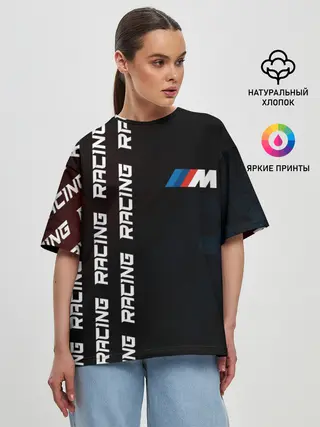 Женская футболка оверсайз / BMW - Racing