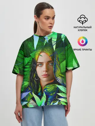 Женская футболка оверсайз / BILLIE EILISH | БИЛЛИ АЙЛИШ