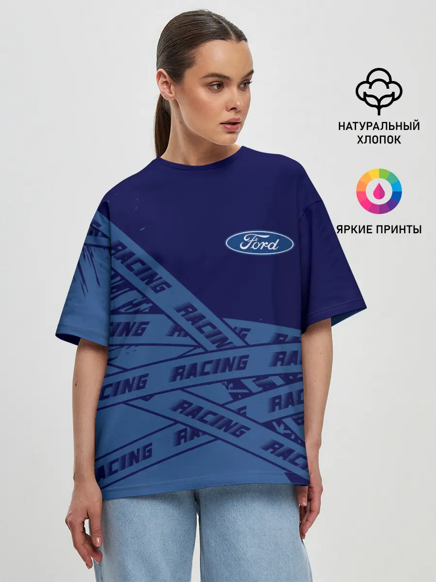 Женская футболка оверсайз / Форд - Racing