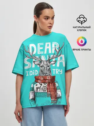 Женская футболка оверсайз / Олень в свитере с оленями