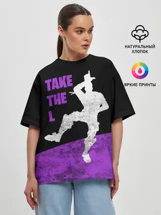 Женская футболка оверсайз / Fortnite: Take The L