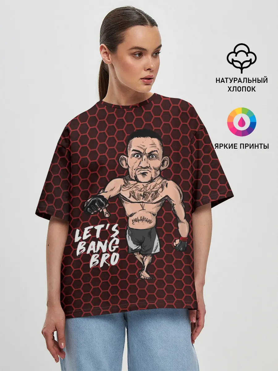 Женская футболка оверсайз / Lets bang bro