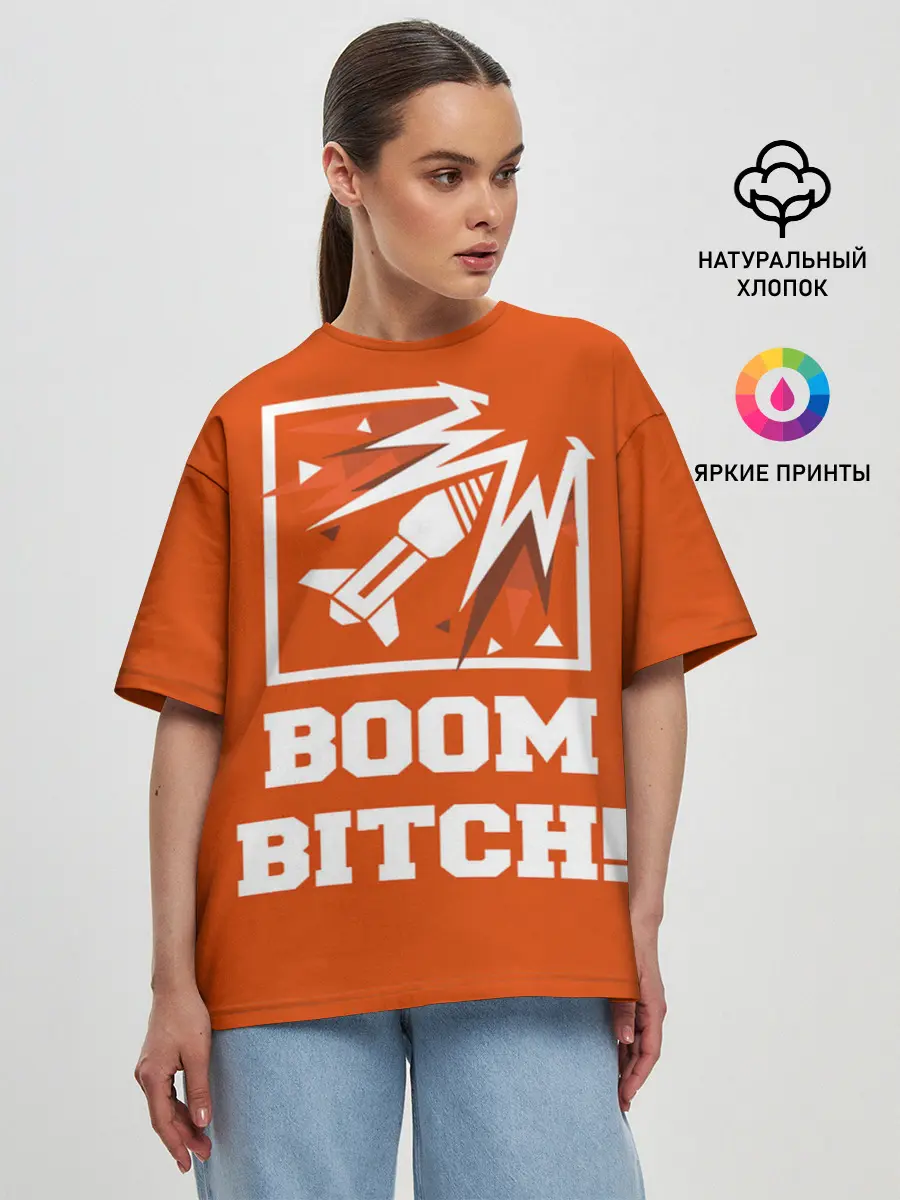 Женская футболка оверсайз / Boom Bitch!