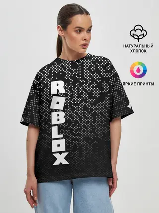 Женская футболка оверсайз / Roblox
