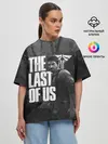 Женская футболка оверсайз / THE LAST OF US