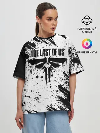 Женская футболка оверсайз / THE LAST OF US