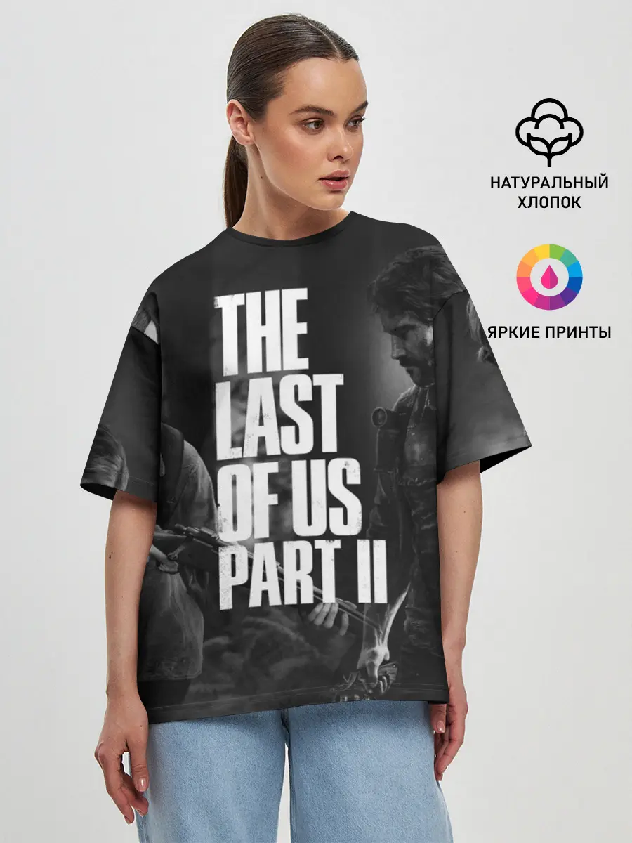 Женская футболка оверсайз / THE LAST OF US 2