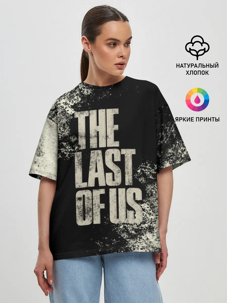 Женская футболка оверсайз / THE LAST OF US