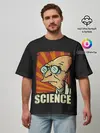 Мужская футболка оверсайз / Futurama. Science