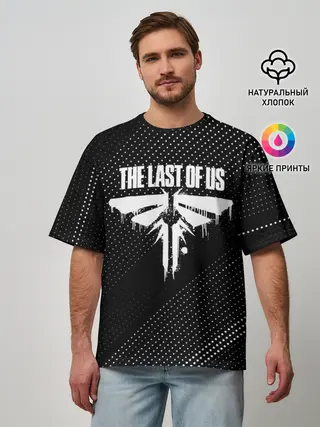 Мужская футболка оверсайз / THE LAST OF US