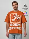 Мужская футболка оверсайз / Boom Bitch!