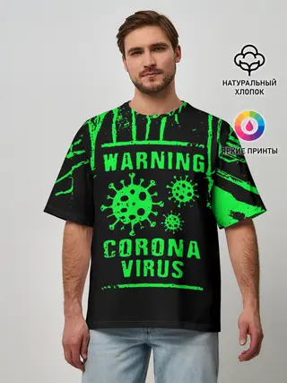 Мужская футболка оверсайз / Warning Coronavirus