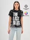 Женская базовая футболка / THE LAST OF US