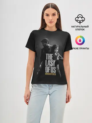 Женская базовая футболка / THE LAST OF US