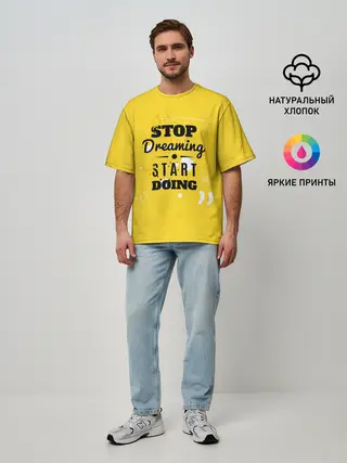 Мужская футболка оверсайз / Stop dreaming