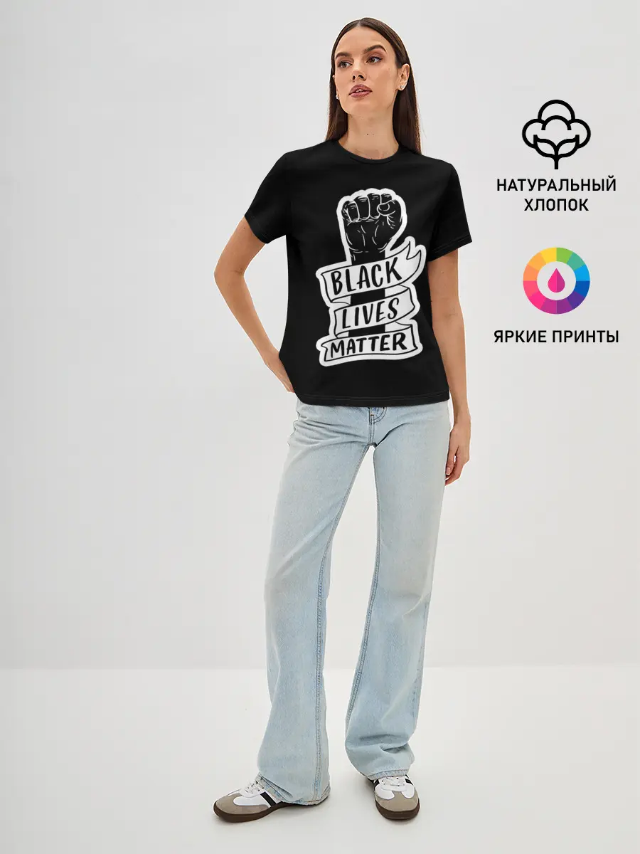 Женская базовая футболка / Black Lives Matter