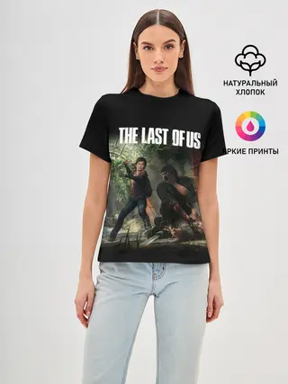 Женская базовая футболка / THE LAST OF US