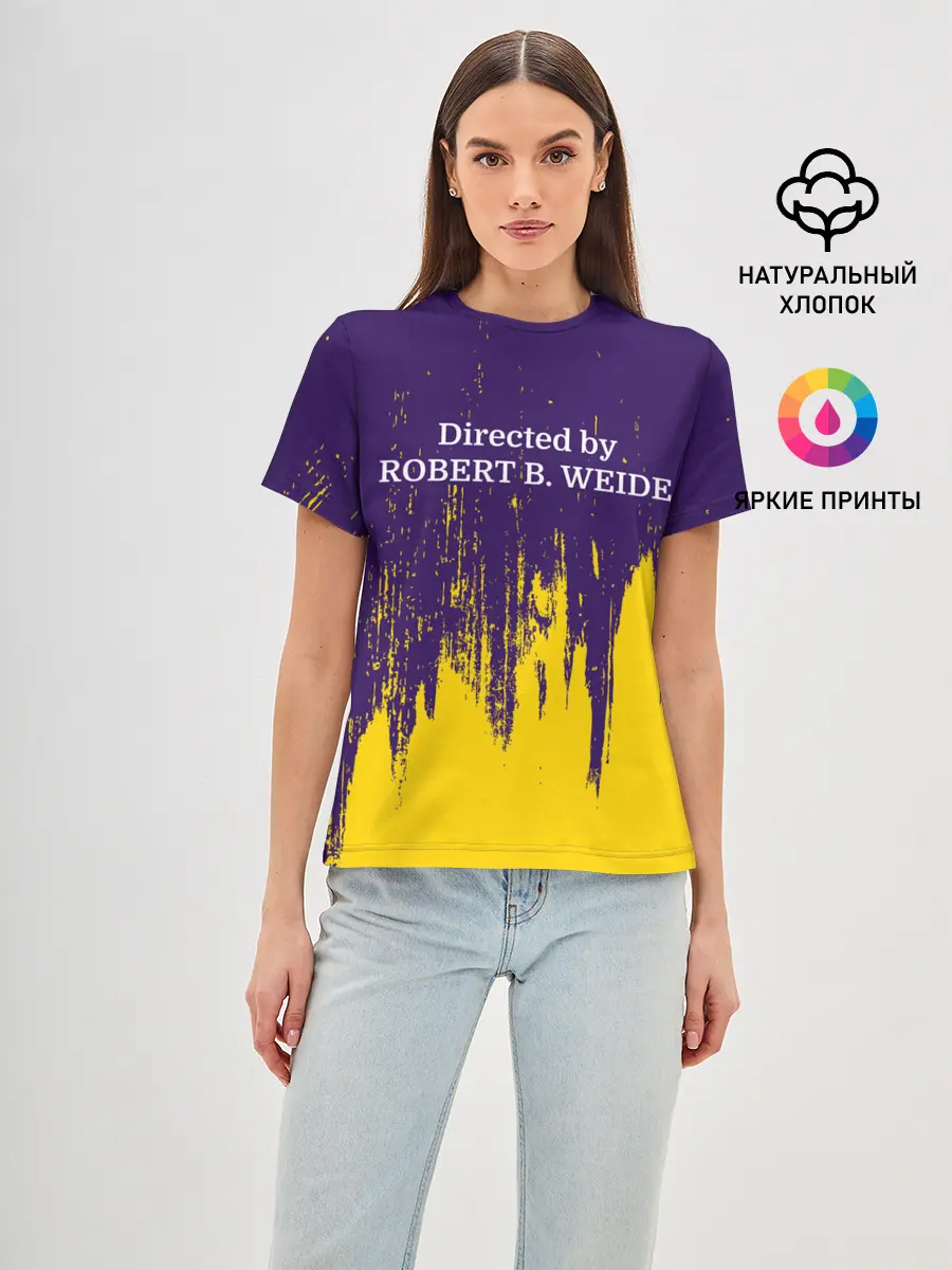 Женская базовая футболка / Directed by ROBERT B. WEIDE