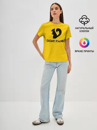 Женская базовая футболка / Dont Panic.