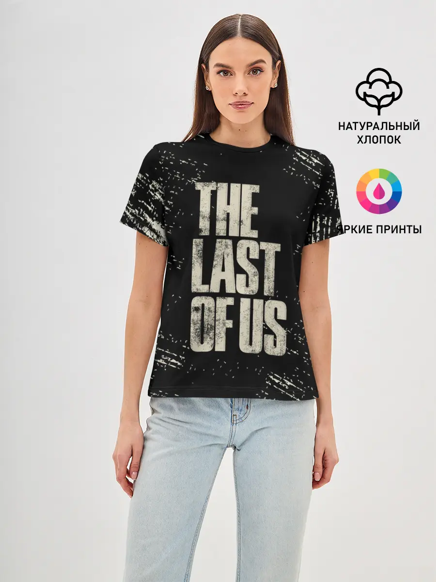Женская базовая футболка / THE LAST OF US