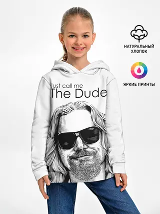 Детское худи / Just call me the Dude