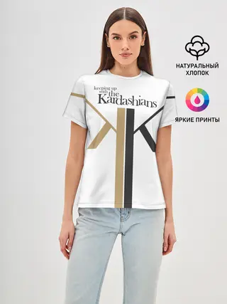 Женская базовая футболка / Keeping up with Kardashians