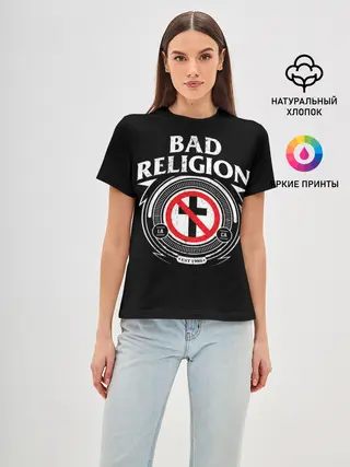 Женская базовая футболка / Bad Religion
