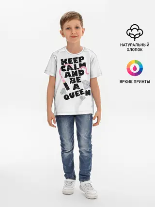 Детская базовая футболка / Keep calm and be a queen