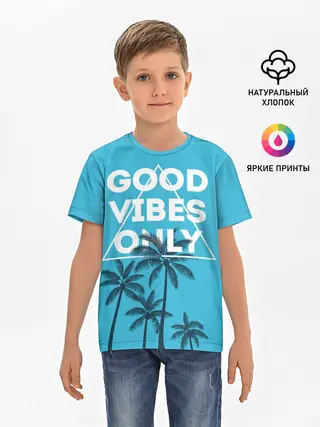 Детская базовая футболка / Good vibes only