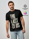 Мужская базовая футболка / THE LAST OF US
