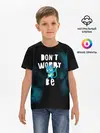 Детская базовая футболка / Не волнуйся, будь Хэппи