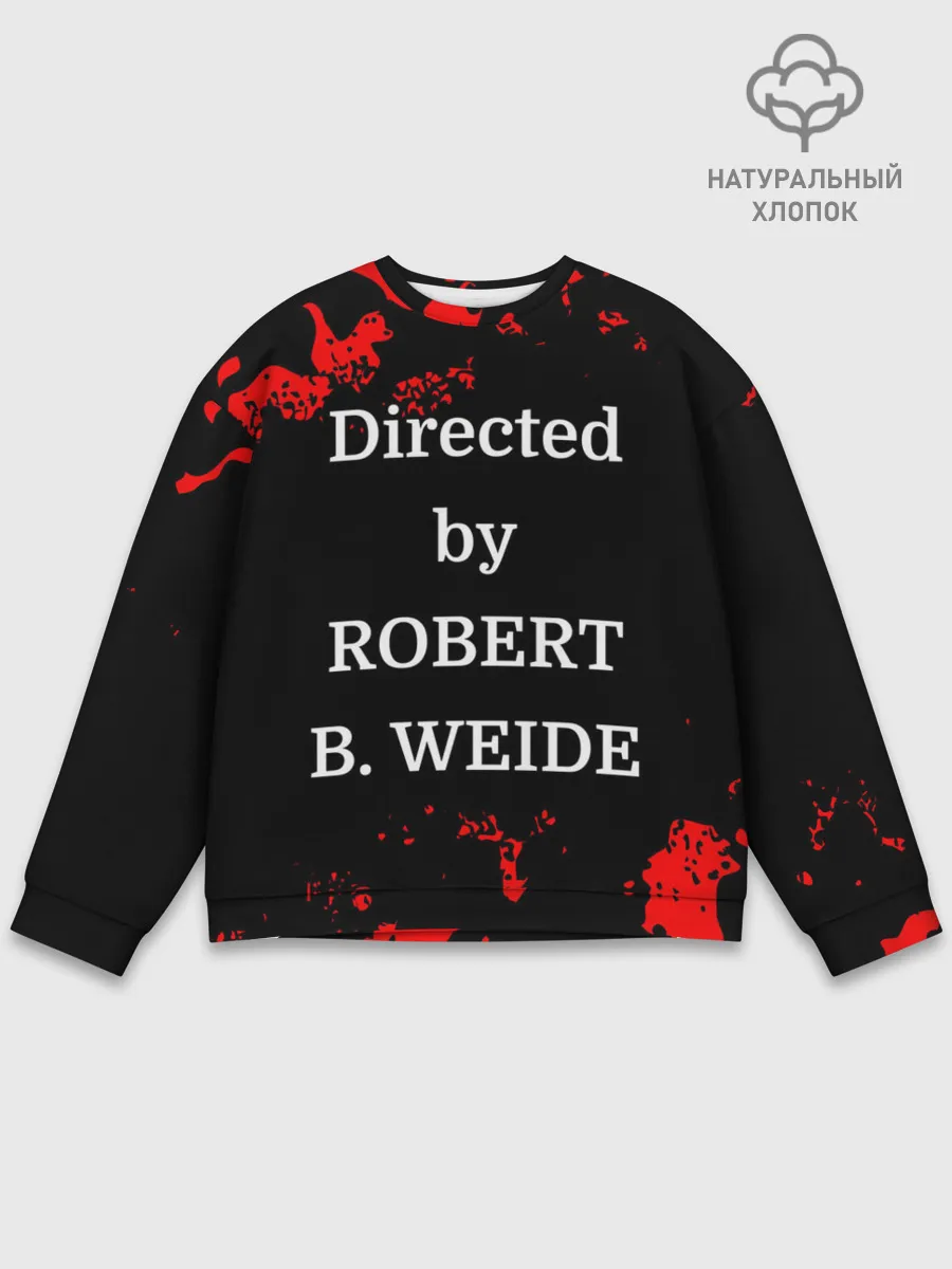 Мужской свитшот базовый / Directed by ROBERT B. WEIDE