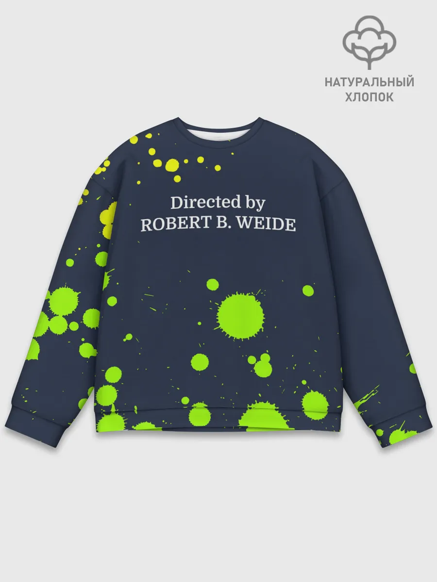 Мужской свитшот базовый / Directed by ROBERT B. WEIDE