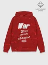 Худи мужской база хлопок / WAR NEVER CHANGES
