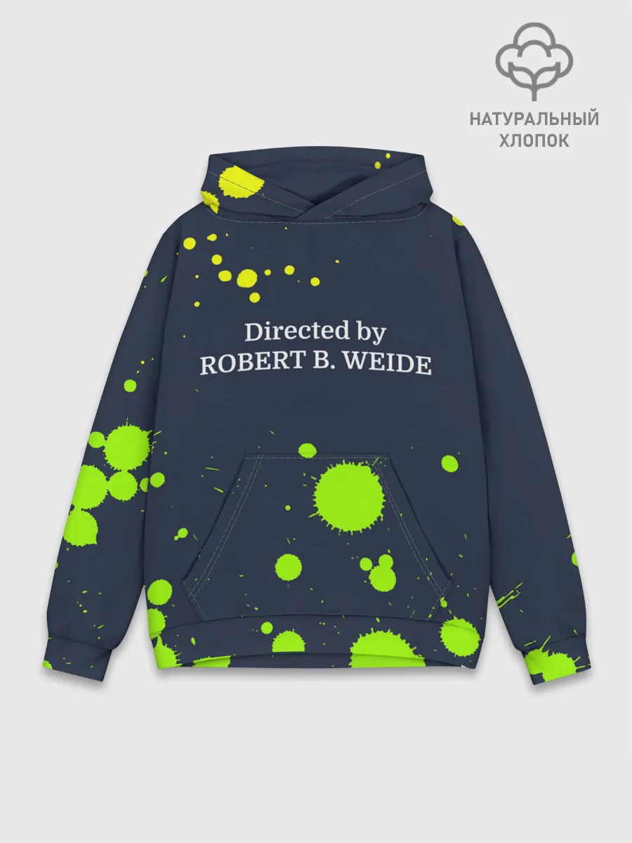 Худи мужской база хлопок / Directed by ROBERT B. WEIDE