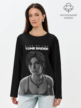 Лонгслив женский. Хлопок / Rise if The Tomb Raider