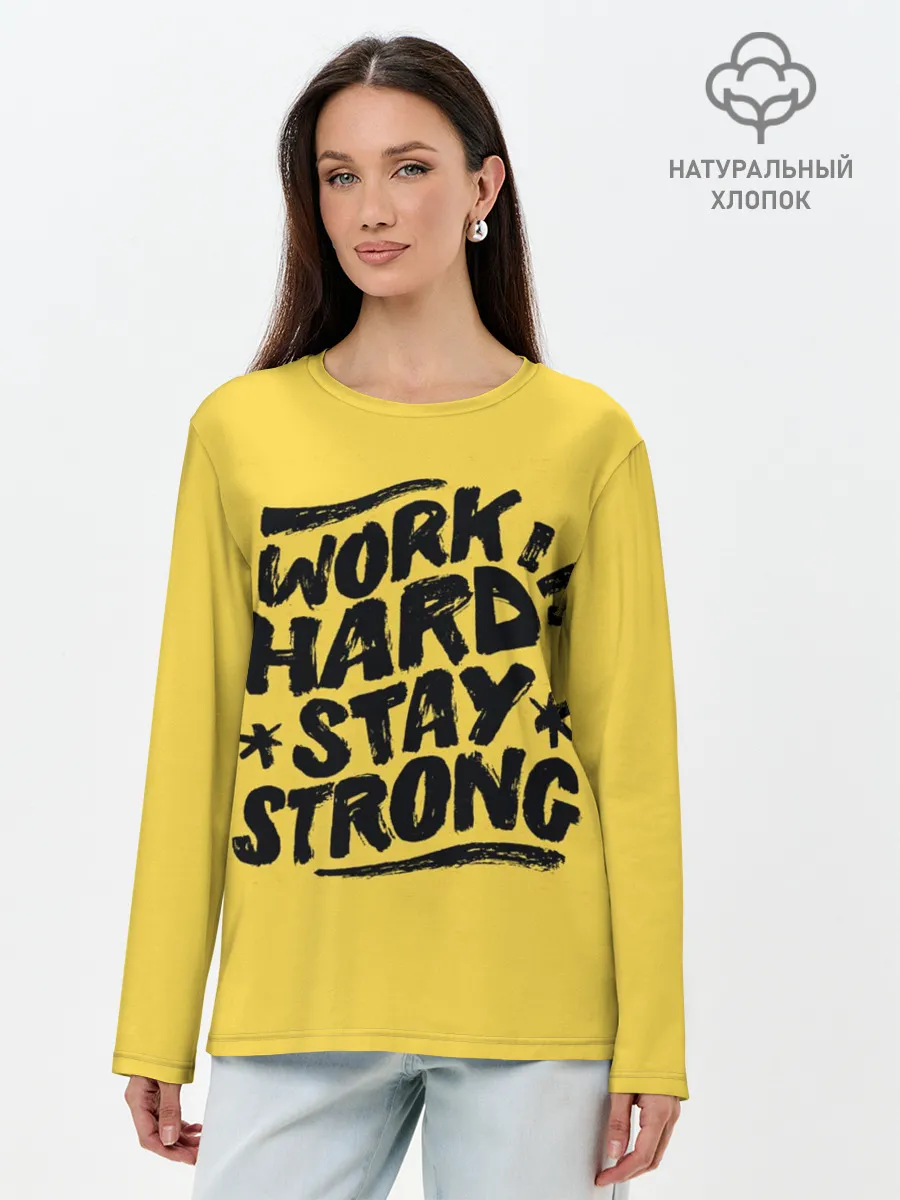 Лонгслив женский. Хлопок / Work hard