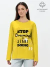 Лонгслив женский. Хлопок / Stop dreaming