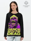 Лонгслив женский. Хлопок / DANCE WITH THE DEAD