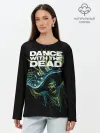 Лонгслив женский. Хлопок / DANCE WITH THE DEAD