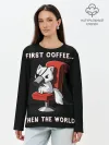 Лонгслив женский. Хлопок / С начала кофе, потом мир