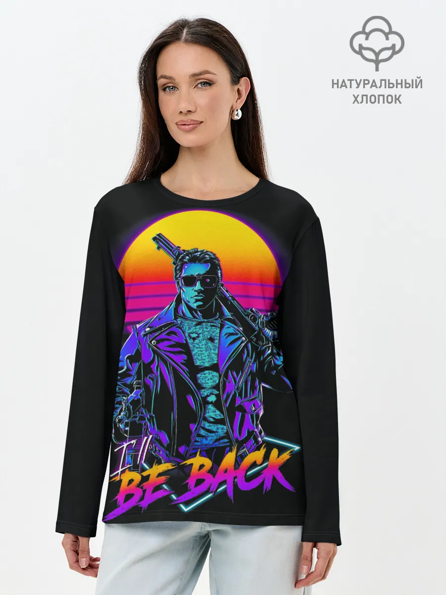 Лонгслив женский. Хлопок / I WILL BE BACK | TERMINATOR
