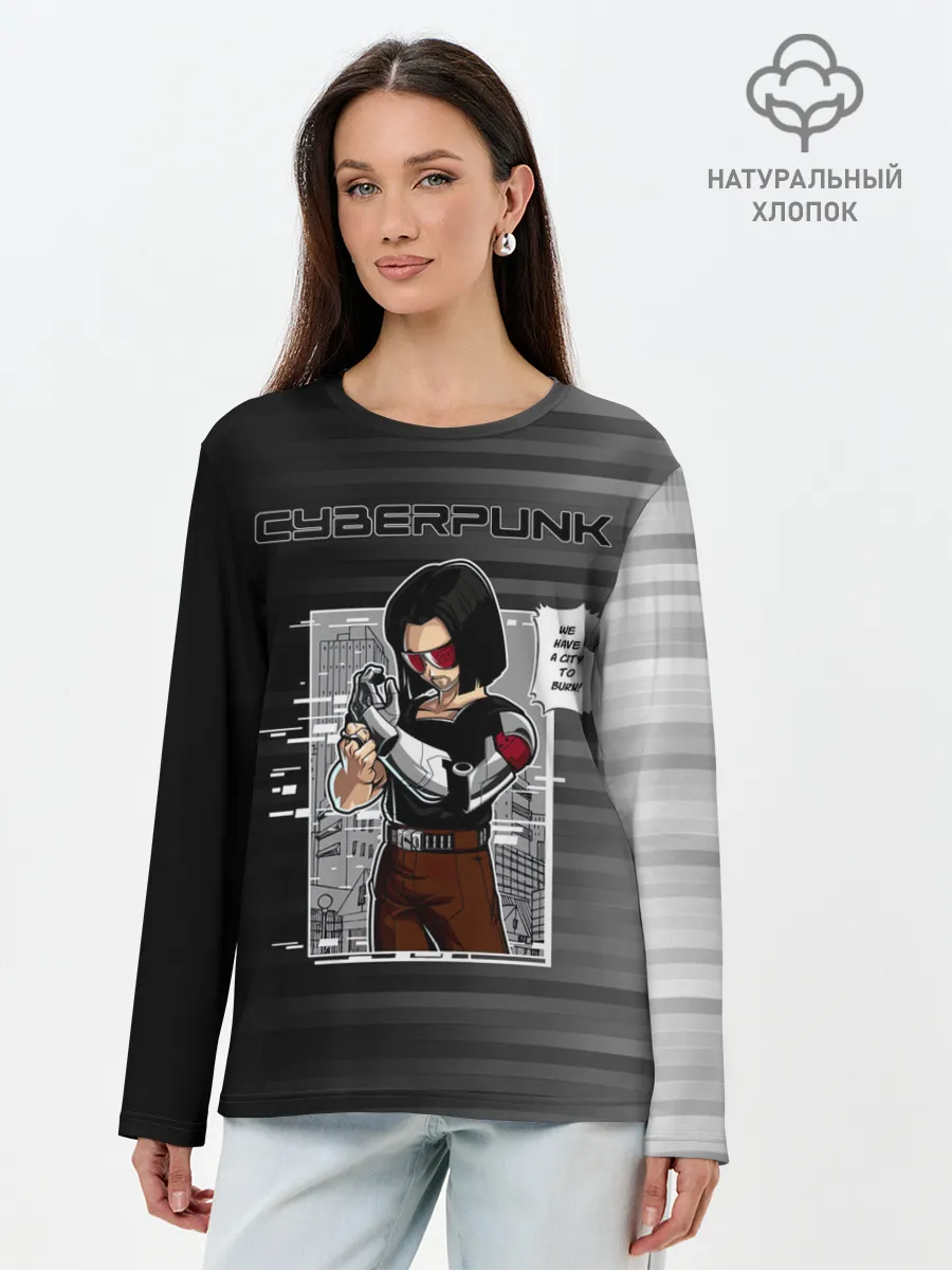 Лонгслив женский. Хлопок / Cyberpunk 2077 WE HAVE A CITY TO BURN!