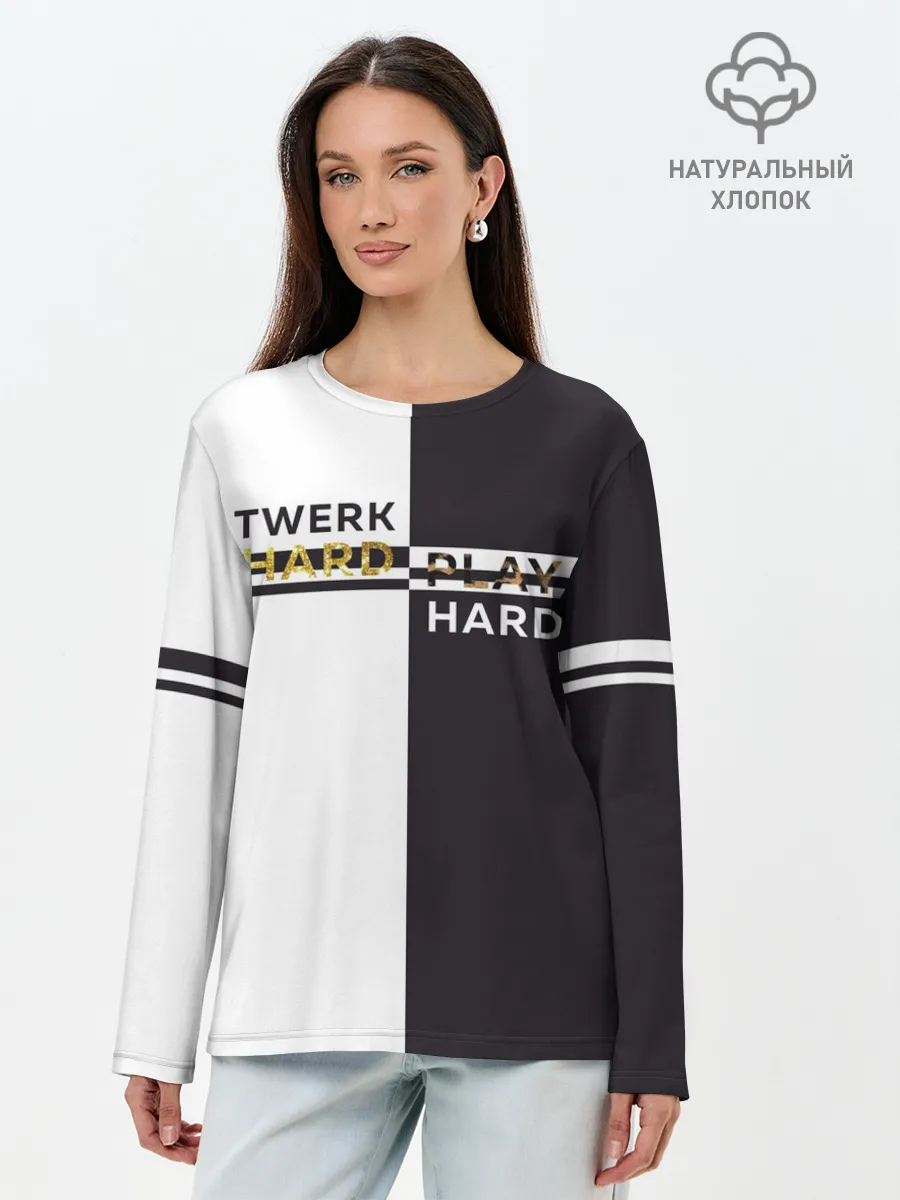 Лонгслив женский. Хлопок / Twerk hard