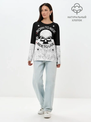 Лонгслив женский. Хлопок / Born to Ride - Ride to Live