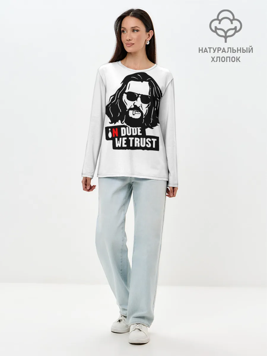 Лонгслив женский. Хлопок / In Dude we trust
