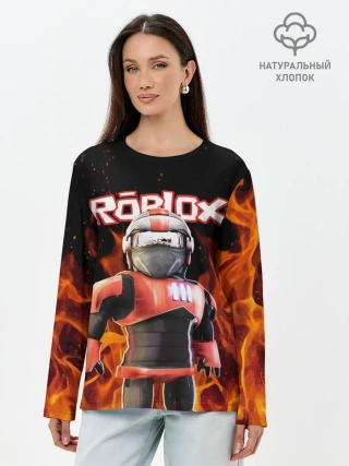 Лонгслив женский. Хлопок / ROBLOX FIRE | РОБЛОКС ОГОНЬ | ПОЖАРНЫЙ