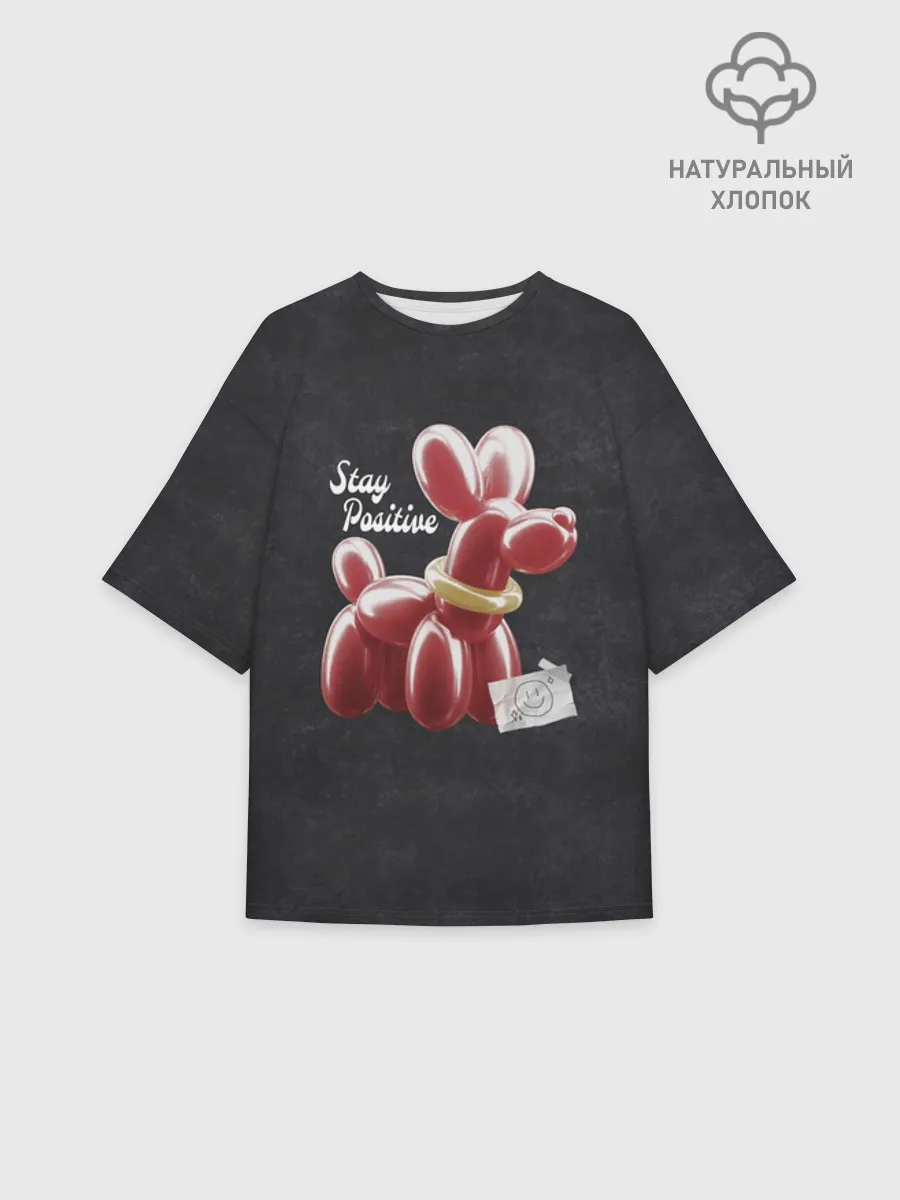 Женская футболка оверсайз хлопок / Stay positive