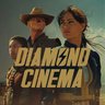 DIAMOND CINEMA